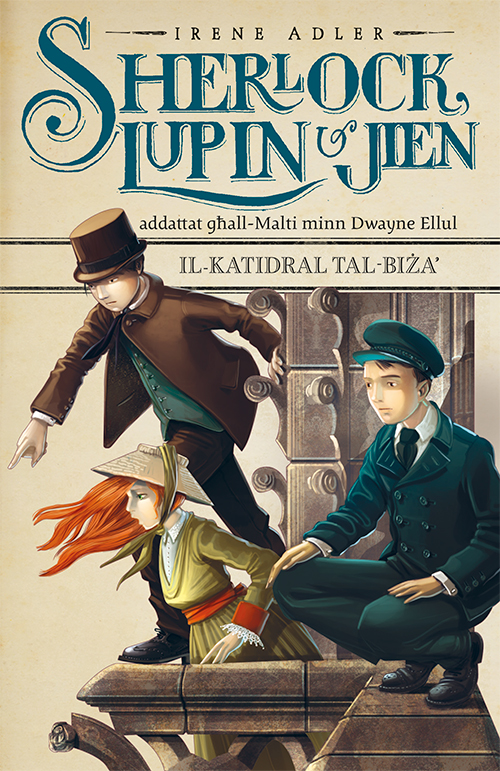 Sherlock, Lupin u Jien: Il-Katidral tal-Biża’ (4) (Sherlock, Lupin u Jien #4)