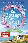 Ein Cottage für zwei (Cornwall Träume, #1)