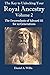 The Key to Unlocking Your Royal Ancestry Vol. 2 by Daniel Willis