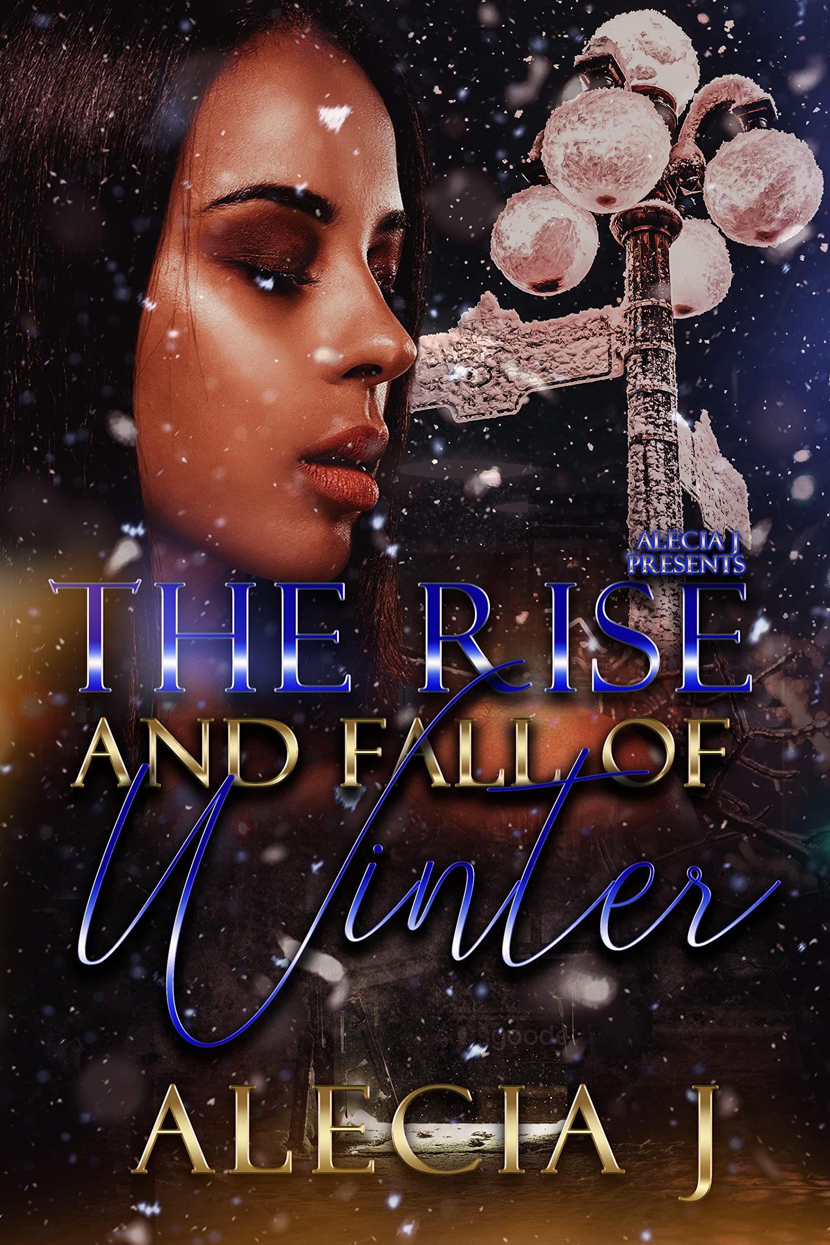 The Rise And Fall Of Winter (Kindle Edition)