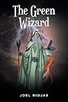 The Green Wizard