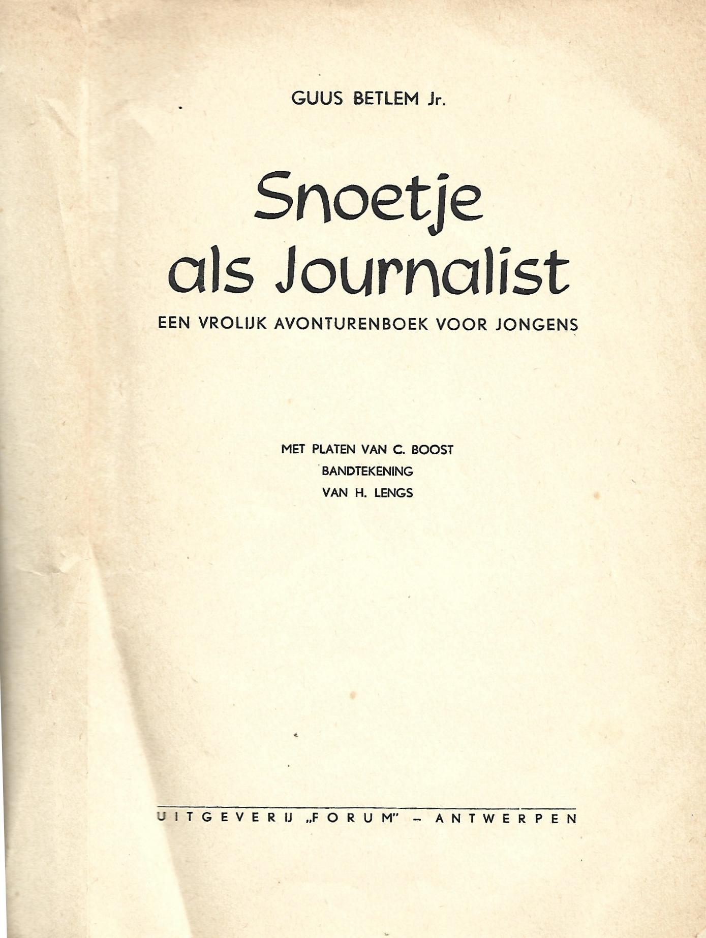 Snoetje als Journalist (Library Binding)