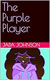The Purple Player