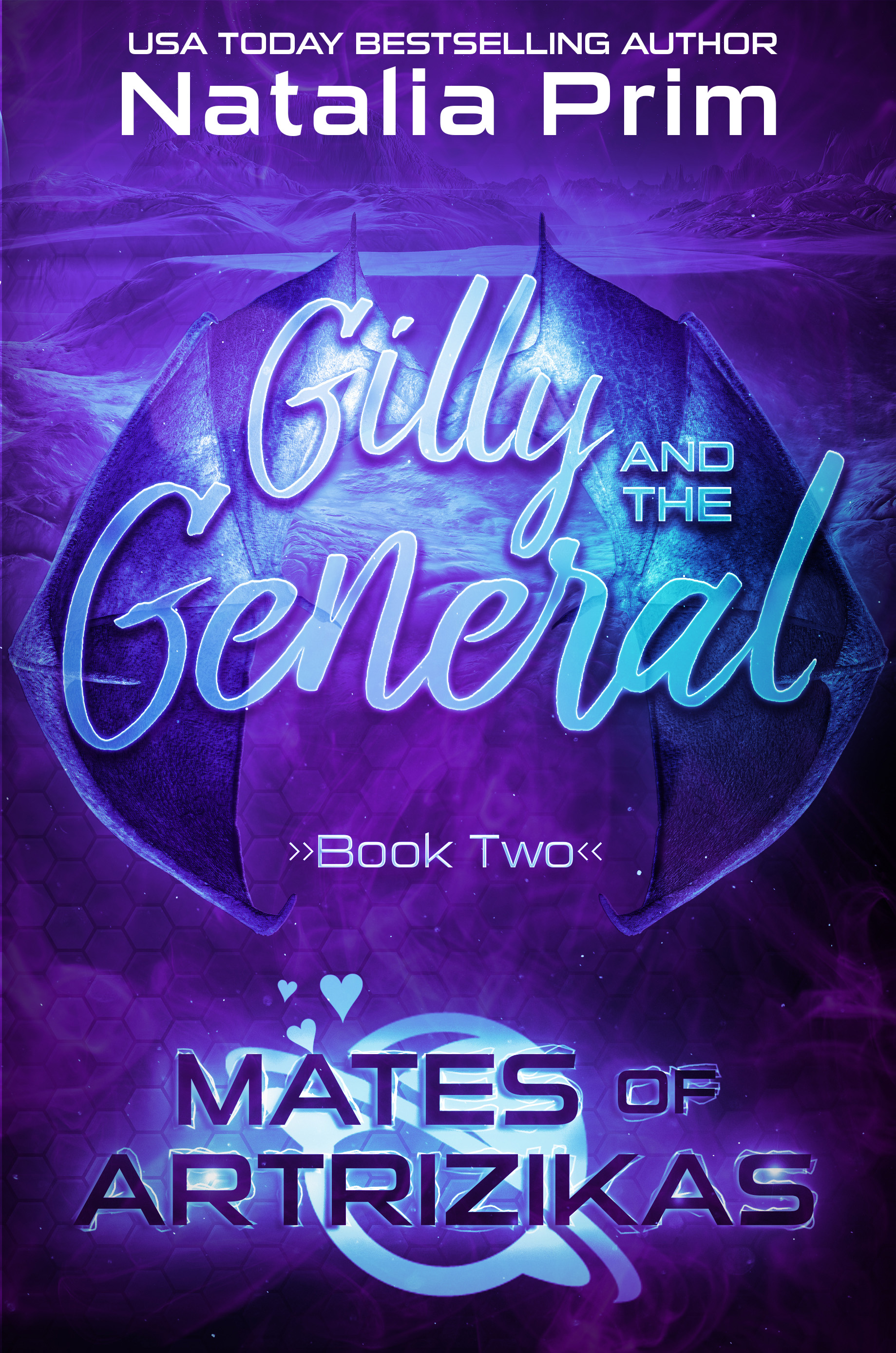 Gilly and the General (Mates of Artrizikas, #2)