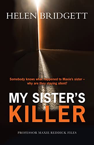 My Sister's Killer (Professor Maxie Reddick Files #3)