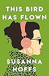This Bird Has Flown by Susanna  Hoffs