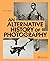 An Alternative History of P...