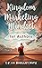 Kingdom Marketing Mindset f...