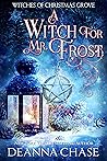 A Witch For Mr. F...