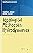 Topological Methods in Hydrodynamics (Applied Mathematical Sciences, 125)
