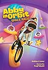 Space Race (Abby in Orbit, 2)