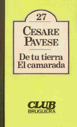 De tu tierra / El camarada (Hardcover)