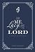 Just Me, Lucy, and the Lord by Don Hocker