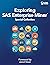 Exploring SAS Enterprise Mi...