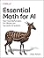 Essential Math for AI: Next-Level Mathematics for Efficient and Successful AI Systems