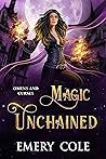 Magic Unchained: ...