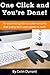 One Click And You're Done: An essential guide to cyber security that every tech user needs to read