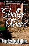 A Shelter of Others A Shelter of Others