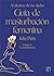Guía de masturbación femenina: Al alcance de tus dedos
