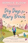 Dog Days for Mary...