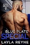 Blue Plate Special by Layla Reyne