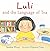 Luli and the Language of Tea