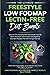 The Ultimate Freestyle Low Fodmap Lectin-Free Diet Bundle: Discover This Powerful Diet That Delivers Fast IBS Relief, Reduced Inflammation and Digestive Disorders That Will Change Your Life