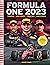 Formula One 2023: The World's Bestselling Grand Prix Handbook (Formula One Grand Prix Guide)