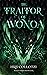 The Traitor of Avonoa by HRB Collotzi
