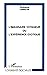 L'IMAGINAIRE VOYAGEUR OU L'EXPÉRIENCE EXOTIQUE by Rodolphe Christin
