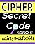 Cipher Secret Code Puzzle Activity Book for Kids