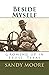 Beside Myself by Sandy Moore