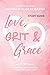 Love, Grit and Grace - Grow...