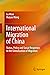 International Migration of China: Status, Policy and Social Responses to the Globalization of Migration