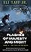 Flashes of Majesty and Might by Eli Taff