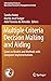 Multiple Criteria Decision Making and Aiding by Sandra Huber