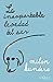 La insoportable levedad del ser (Andanzas) by Milan Kundera