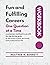 Fun and Fulfilling Careers One Question at a Time Workbook by Heather H. Bennett