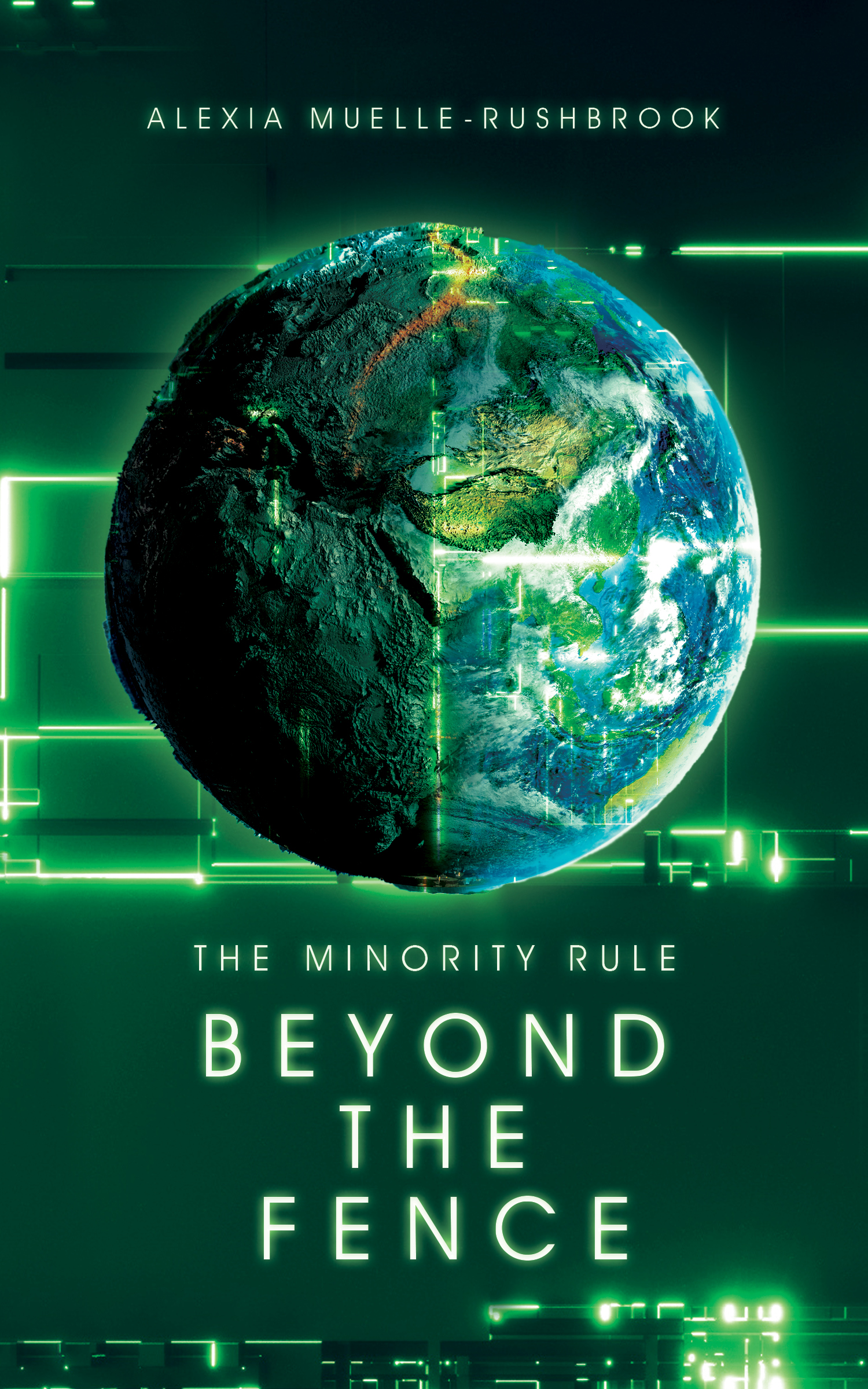 Beyond the Fence (The Minority Rule #2)