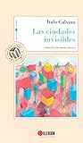 Las ciudades invi...