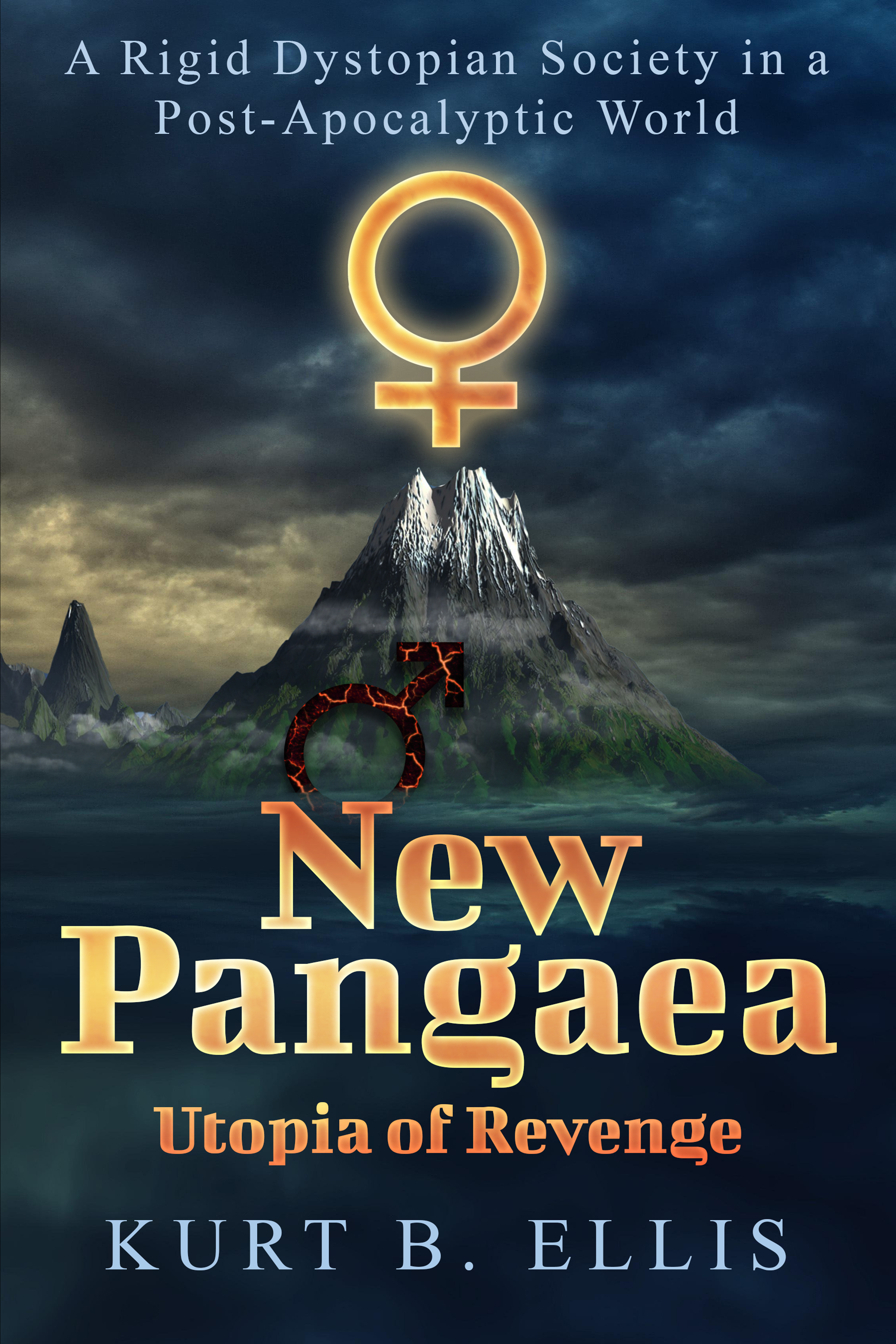 New Pangaea - Utopia of Revenge: A Rigid Dystopian Society in a Post-Apocalyptic World (Earth, Altered Existence Book 1)