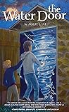 The Water Door: M...