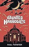 HAUNTED HARROGATE