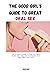 The Good Girl's Guide to Great Oral Sex: The Ultimate guide to give him Great Blow jobs, oral sex techniques that will drive him crazy