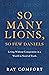 So Many Lions, So Few Daniels: Living without Compromise in a World in Need of Truth