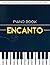 Encanto Piano Book: Music f...