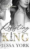 Resisting the King