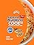 Instant Noodle Recipes: Ramen Cookbook (Simple Kids Teens Beginners And Adult Cookbook's)