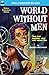 World Without Men & The Syn...