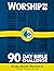 Worship in 66 Study Guide Workbook by Shaun Saunders
